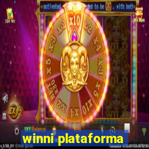 winni plataforma